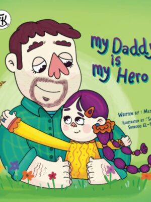My Daddy is my Hero