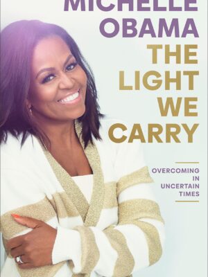 The Light We Carry