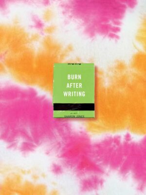 Burn After Writing ( Tie- Dye)