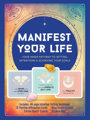 Manifest Your Life