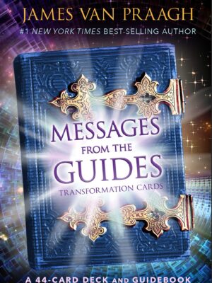 Messages from the Guides