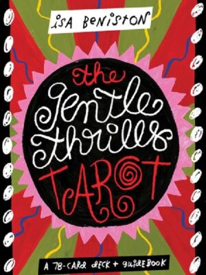 Gentle Thrills Tarot
