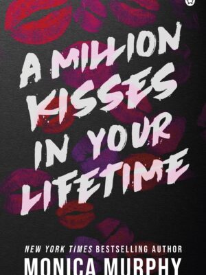A Million Kisses in Your Lifetime