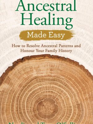 Ancestral Healing Made Easy