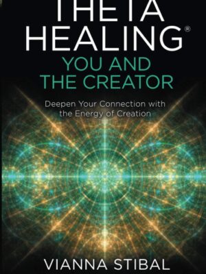 ThetaHealing You and the Creat