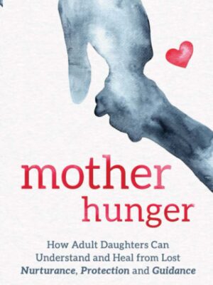 Mother Hunger