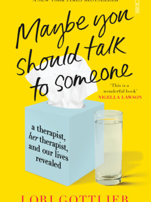 Maybe You Should Talk to Someone