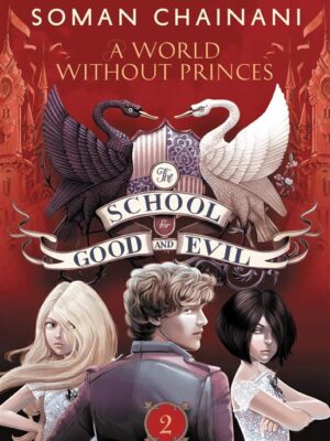 School for Good and Evil #2