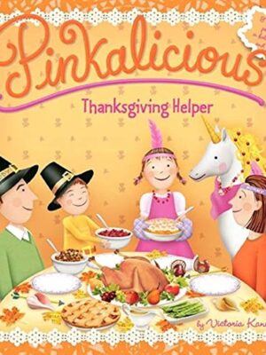 Pinkalicious Thanksgiving Help
