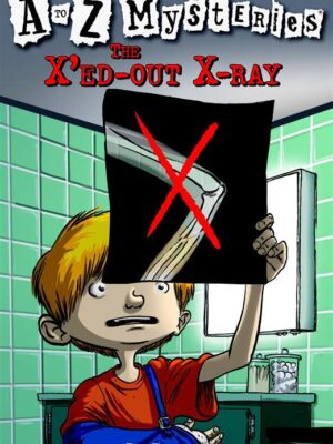 A to Z Mysteries, X'ed-Out X-R