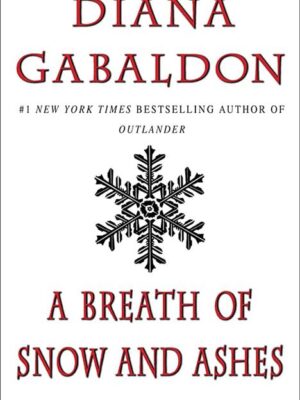 Breath of Snow and Ashes