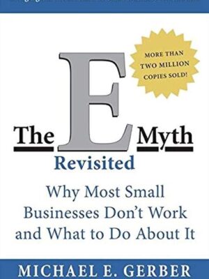 E-Myth Revisited