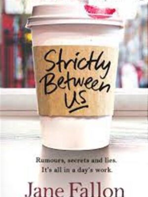 Strictly Between Us