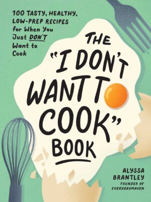 The "I Don't Want to Cook" Boo