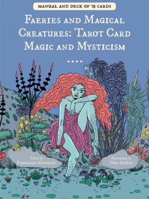 Faeries and Magical Creatures