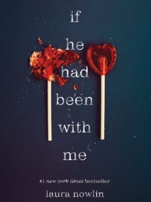 If He Had been with me