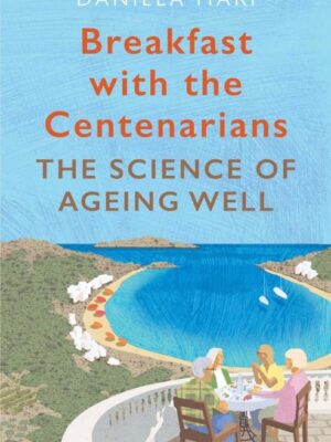 Breakfast with the Centenarian