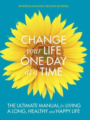 Change Your Life One Day at a