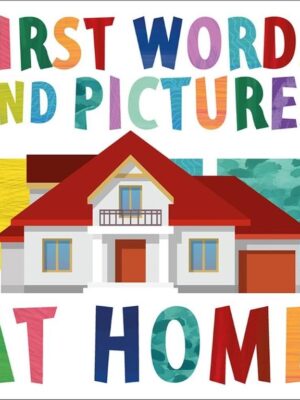 First Words and Pictures At Ho