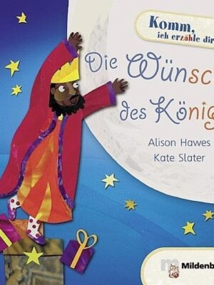 Die Wunsche des Konigs
