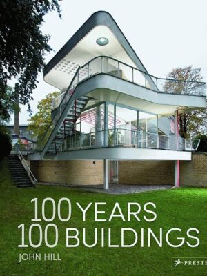 100 Years, 100 Buildings
