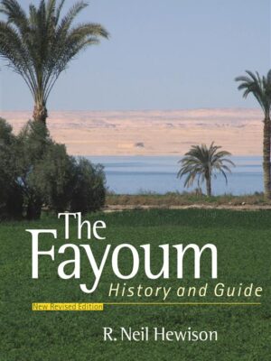 Fayoum, History and Guide