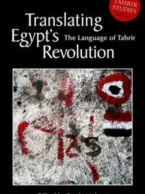 Translating Egypt's Revolution