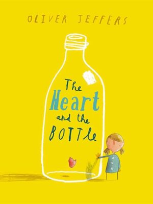 The Heart and the Bottle