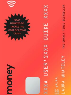 Money: A User’s Guide