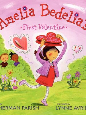 Amelia Bedelia's First Valenti