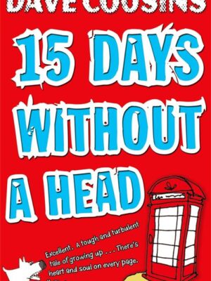 Fifteen Days Without a Head