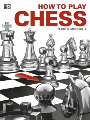 How to Play Chess