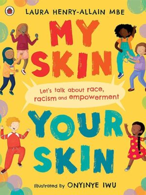 My Skin, Your Skin