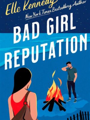 Bad Girl Reputation