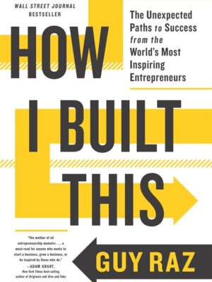 How I Built This