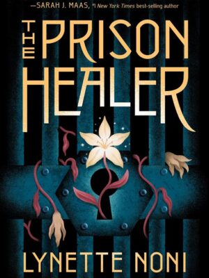 The Prison Healer