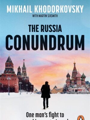 The Russia Conundrum
