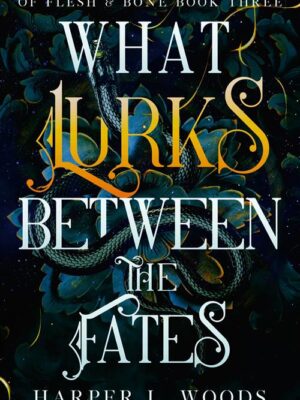 What Lurks Between the Fate