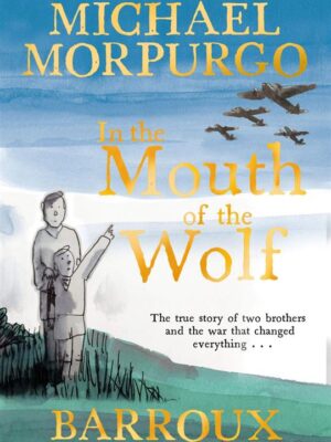 In the Mouth of the Wolf
