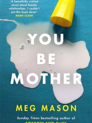 You Be Mother