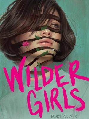 Wilder Girls