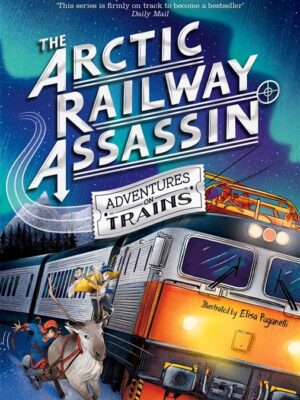 The Arctic Railway Assassin