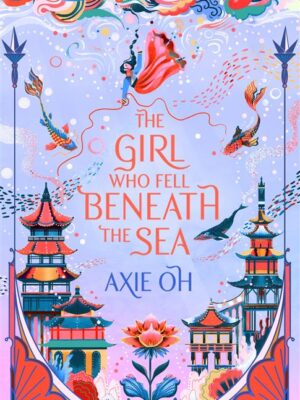 The Girl Who Fell Beneath the