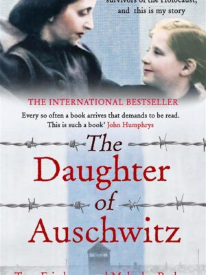The Daughter of Auschwitz