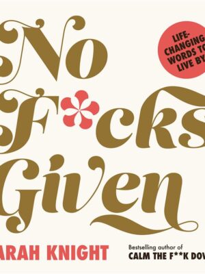 No F*cks Given