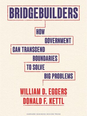 Bridgebuilders: How Government