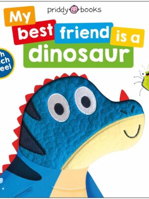 Dinosaur - My Best Friend is