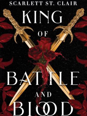 King of Battle and Blood