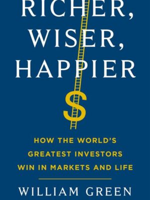 Richer, Wiser, Happier