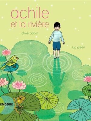 Achile et La Riviere